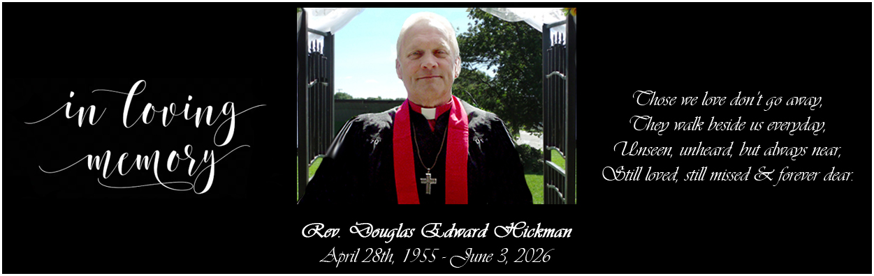 In Memory of Douglas Edward Hickman